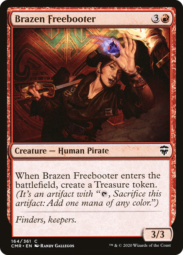 Brazen Freebooter (CMR-164)  - Commander Legends