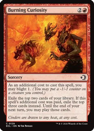 Burning Curiosity (ECL-129) Foil - Lorwyn Eclipsed