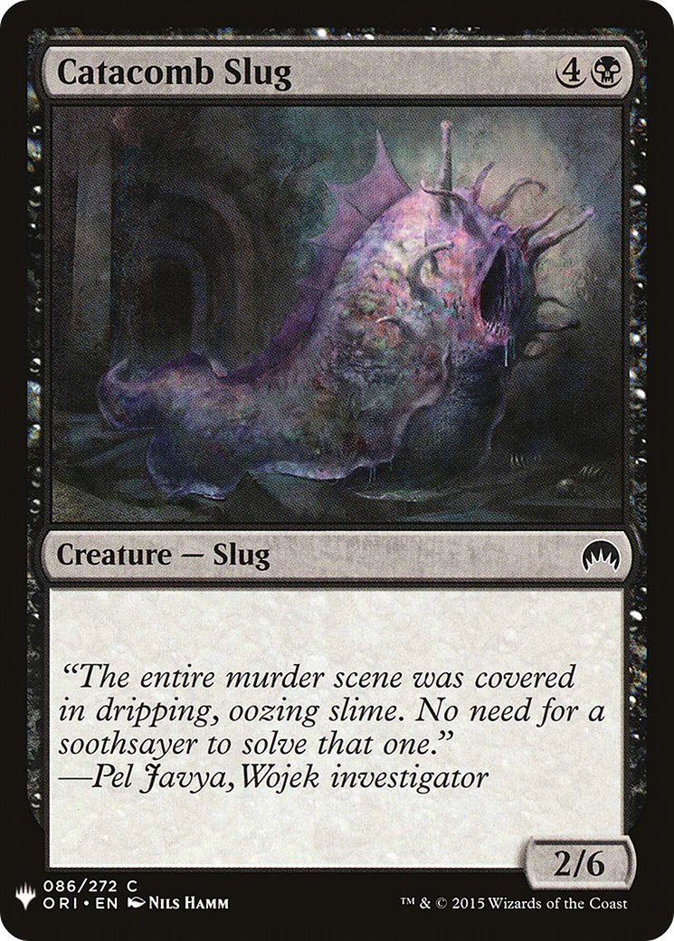 Catacomb Slug (LIST-ORI-86)  - The List