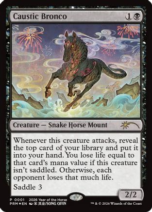 Caustic Bronco (Year of the Horse 2026) (SSP-001)  Foil - Standard Showdown Promos