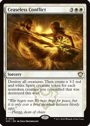 Ceaseless Conflict (SOC-012)  - Commander: Secrets of Strixhaven