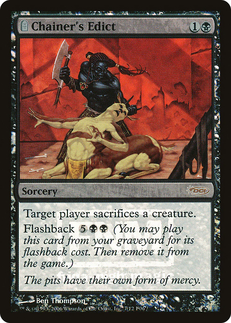 Chainer's Edict (FNM-007) Foil - Friday Night Magic 2006