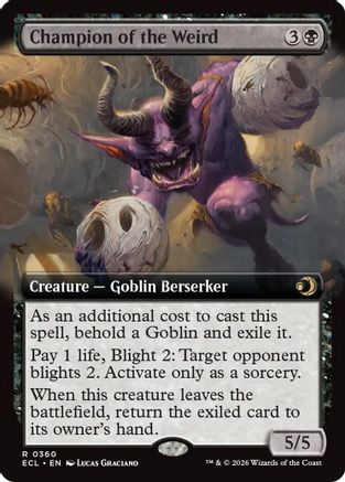 Champion of the Weird (Extended Art) (ECL-360)  Foil - Lorwyn Eclipsed