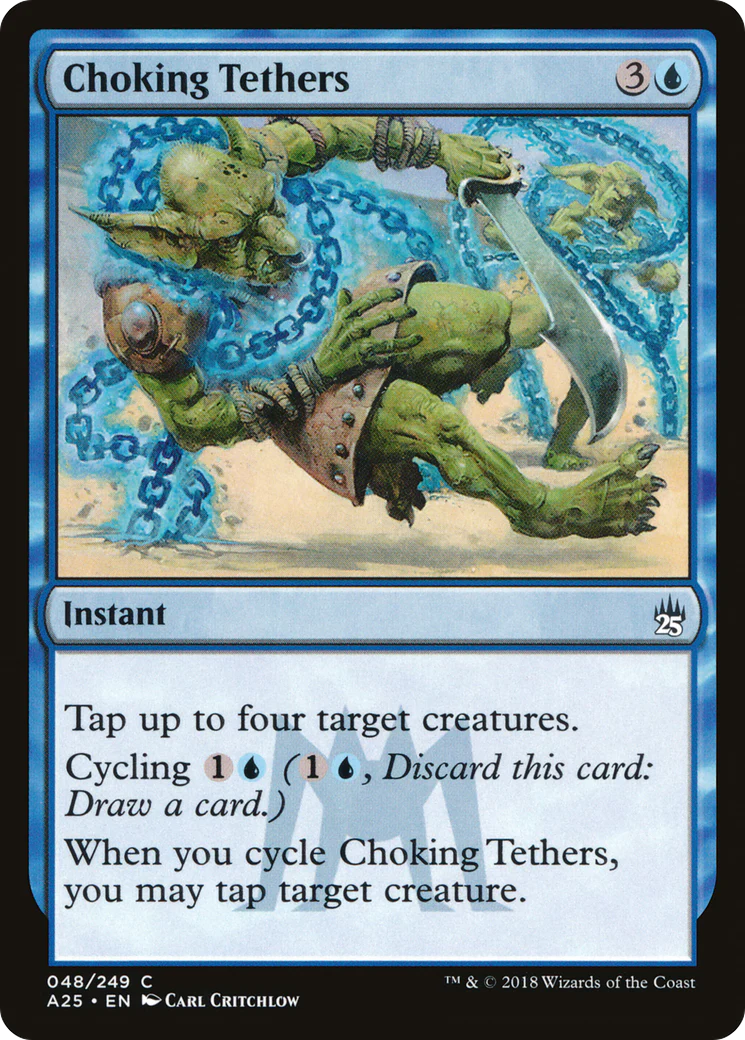 Choking Tethers (A25-048)  Foil - Masters 25