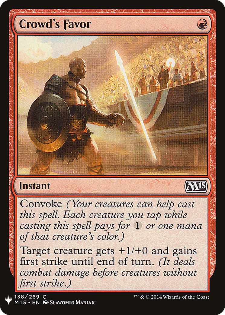 Crowd's Favor (LIST-M15-138)  - The List