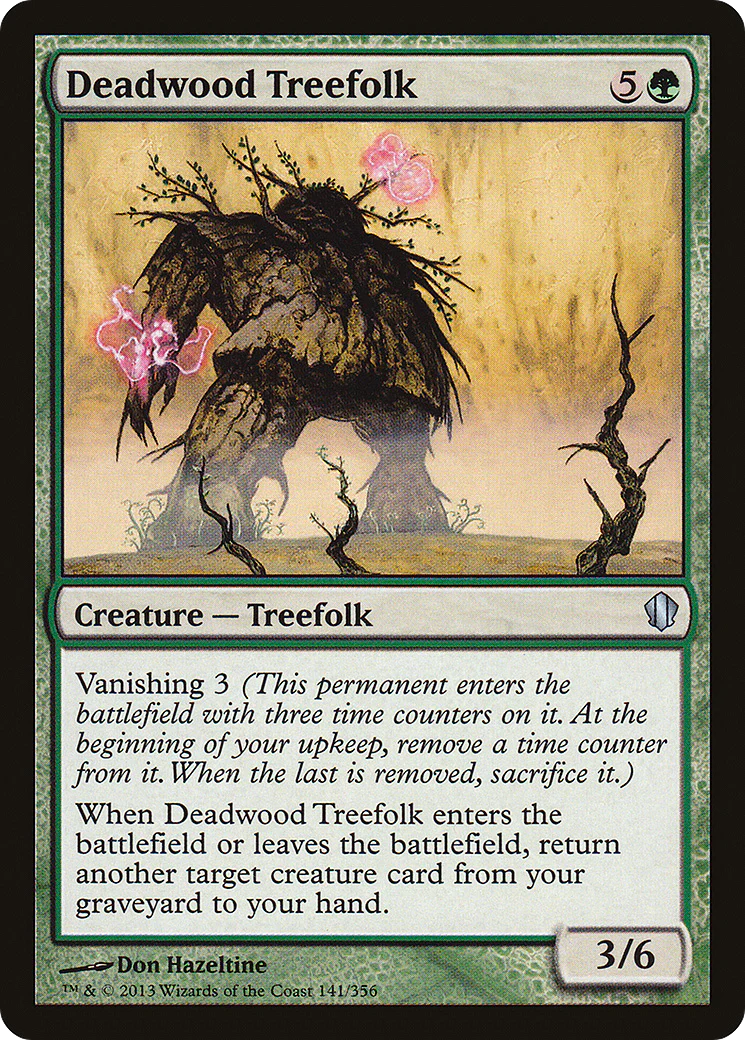Deadwood Treefolk (C13-141)  - Commander 2013