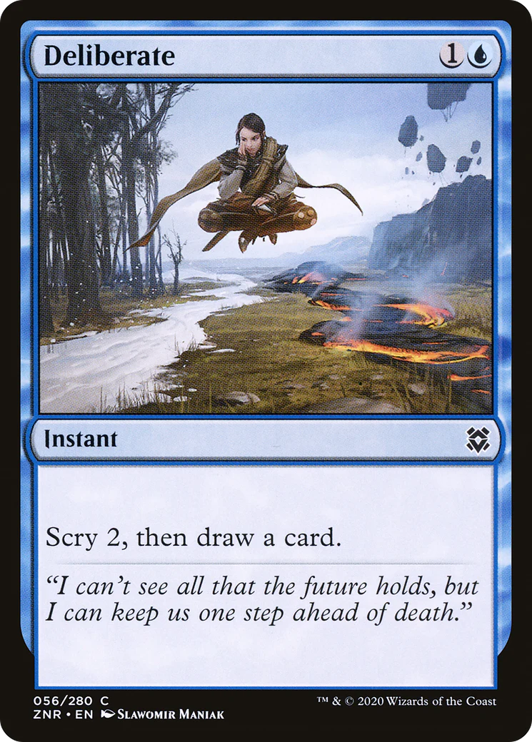 Deliberate (ZNR-056)  - Zendikar Rising