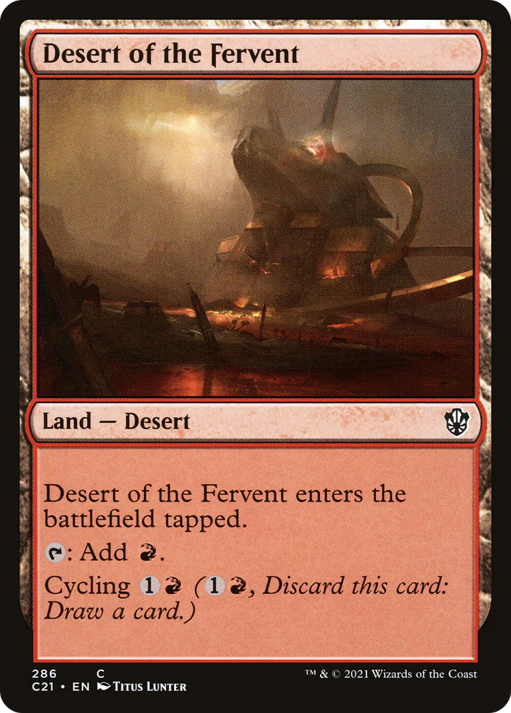 Desert of the Fervent (C21-286)  - Commander 2021