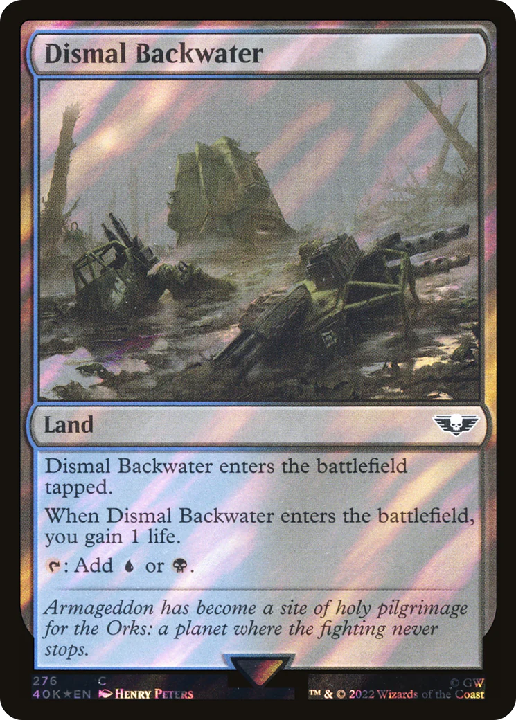 Dismal Backwater (Surge Foil) (40K-276)  Foil - Warhammer 40,000 Commander