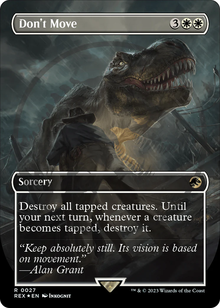 Don't Move (Borderless) (Emblem) (REX-027)  Foil - Jurassic World Collection