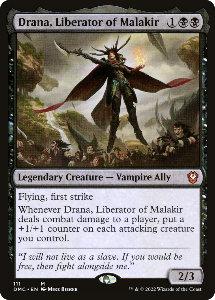 Drana, Liberator of Malakir (DMC-111)  - Dominaria United Commander