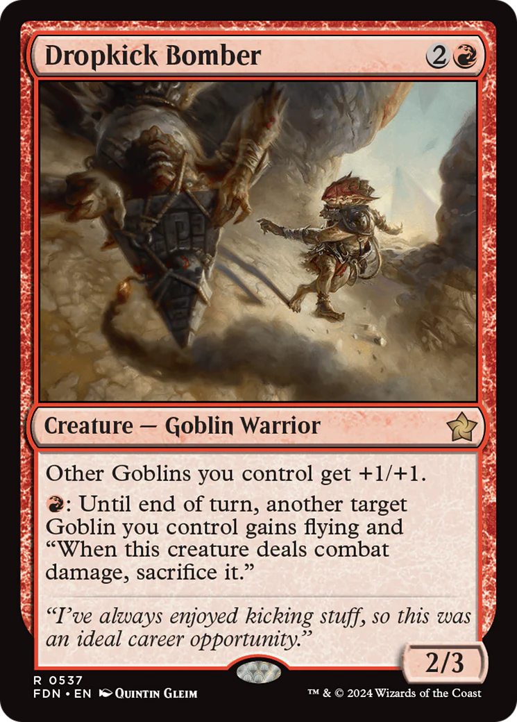 Dropkick Bomber (FDN-537)  - Foundations