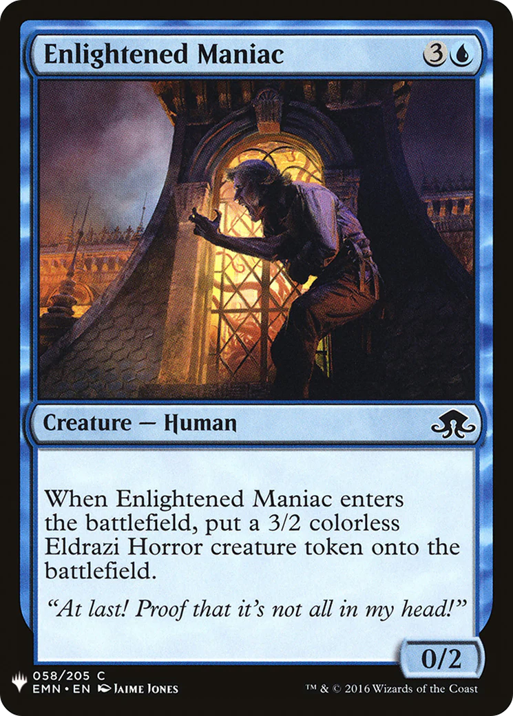 Enlightened Maniac (LIST-EMN-58)  - The List