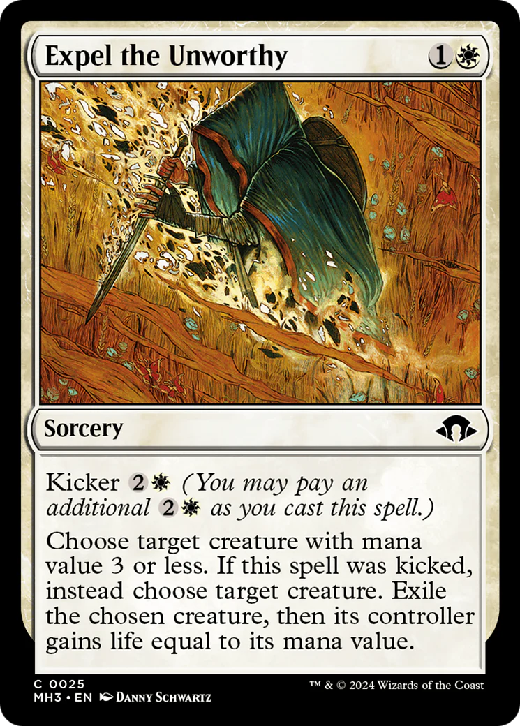 Expel the Unworthy (MH3-025) Foil - Modern Horizons 3