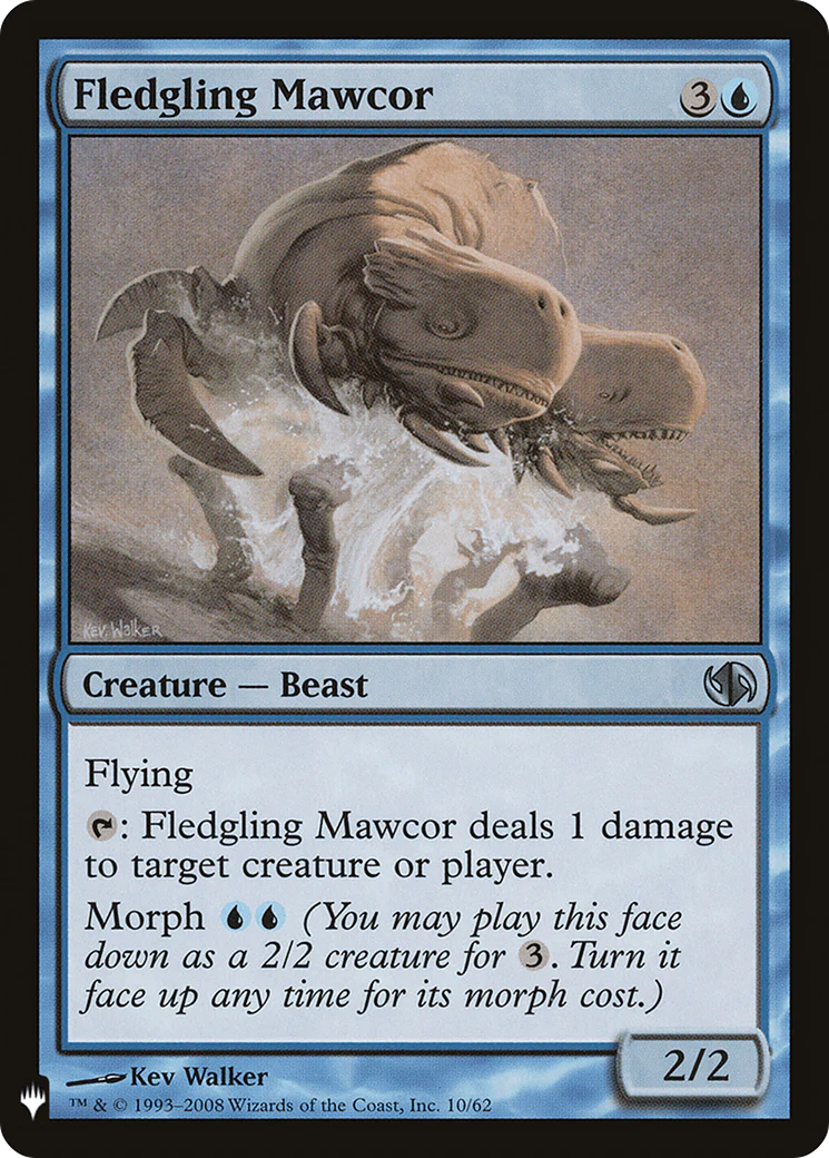 Fledgling Mawcor (LIST-010)  - The List