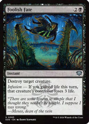 Foolish Fate (SOS-083) Foil - Secrets of Strixhaven