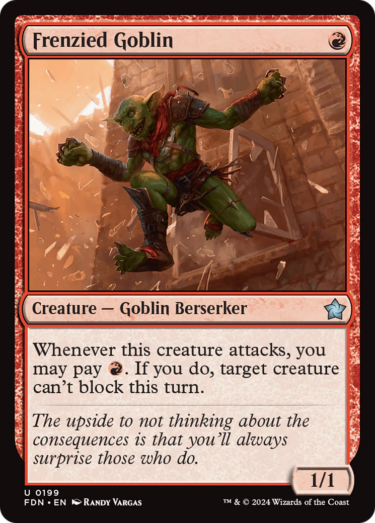Frenzied Goblin (FDN-199)  - Foundations