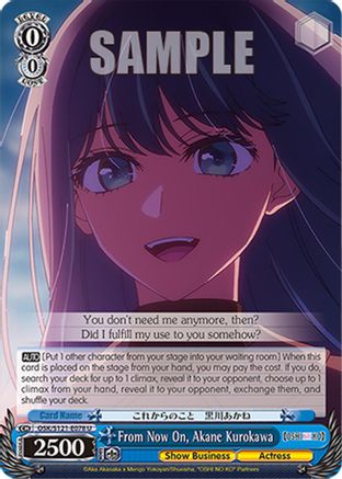 From Now On, Akane Kurokawa (OSK/S121-E078 U) - [OSHI NO KO] Vol.2