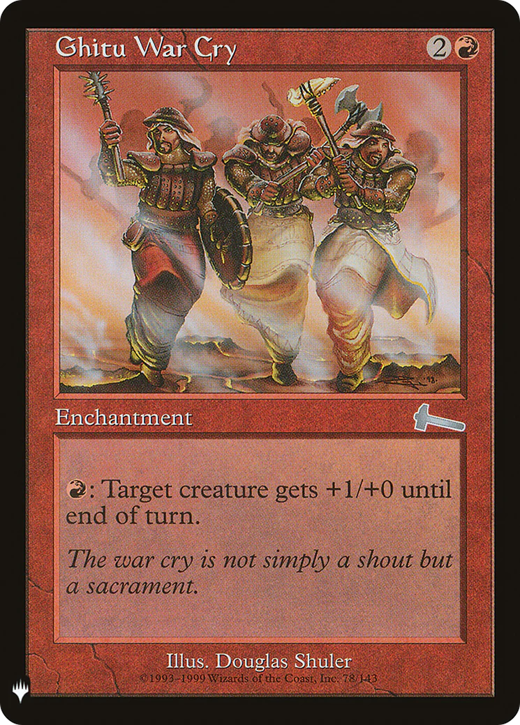 Ghitu War Cry (LIST-ULG-78)  - The List
