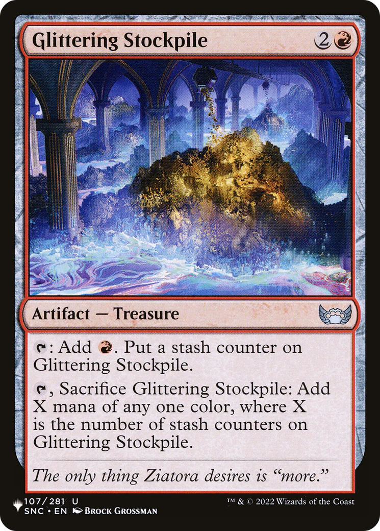 Glittering Stockpile (LIST-107/281)  - The List
