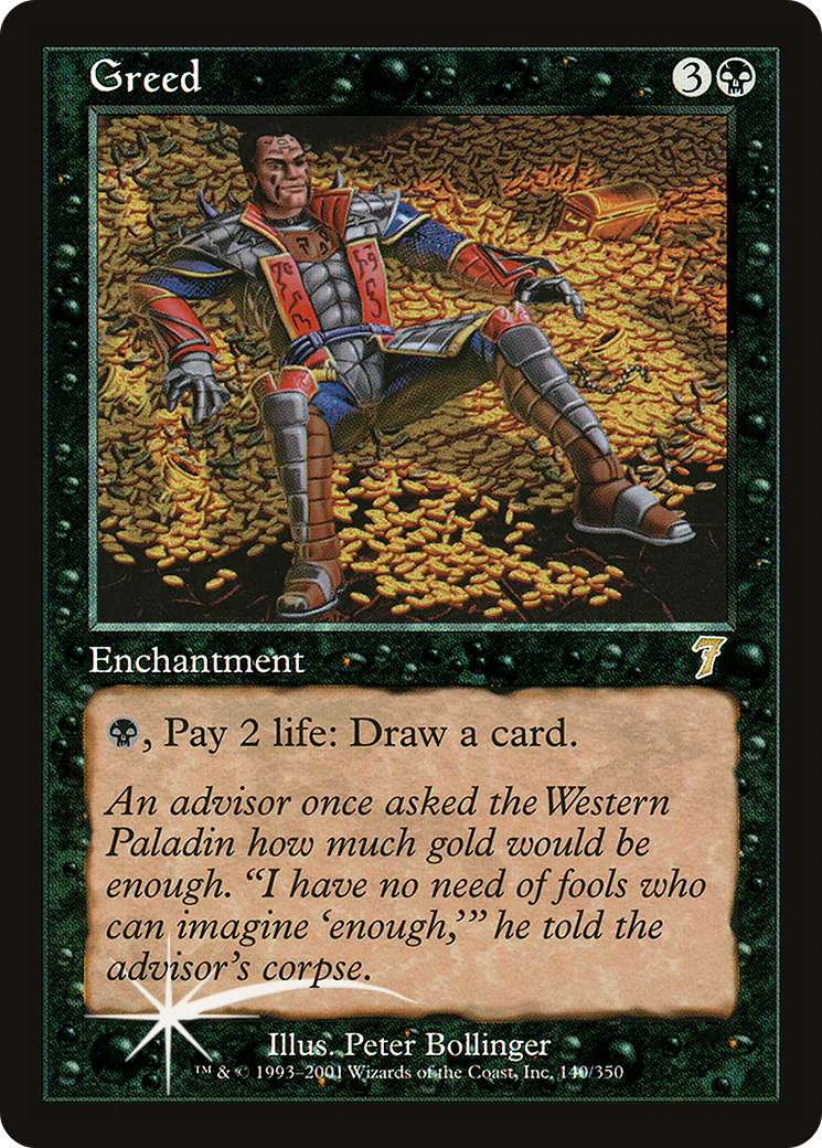Greed (7ED-140)  - 7th Edition