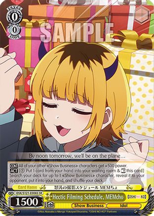 Hectic Filming Schedule, MEMcho (SR) (OSK/S121-E006S SR) - [OSHI NO KO] Vol.2