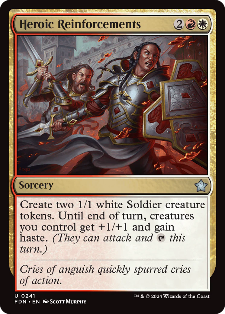 Heroic Reinforcements (FDN-241)  - Foundations