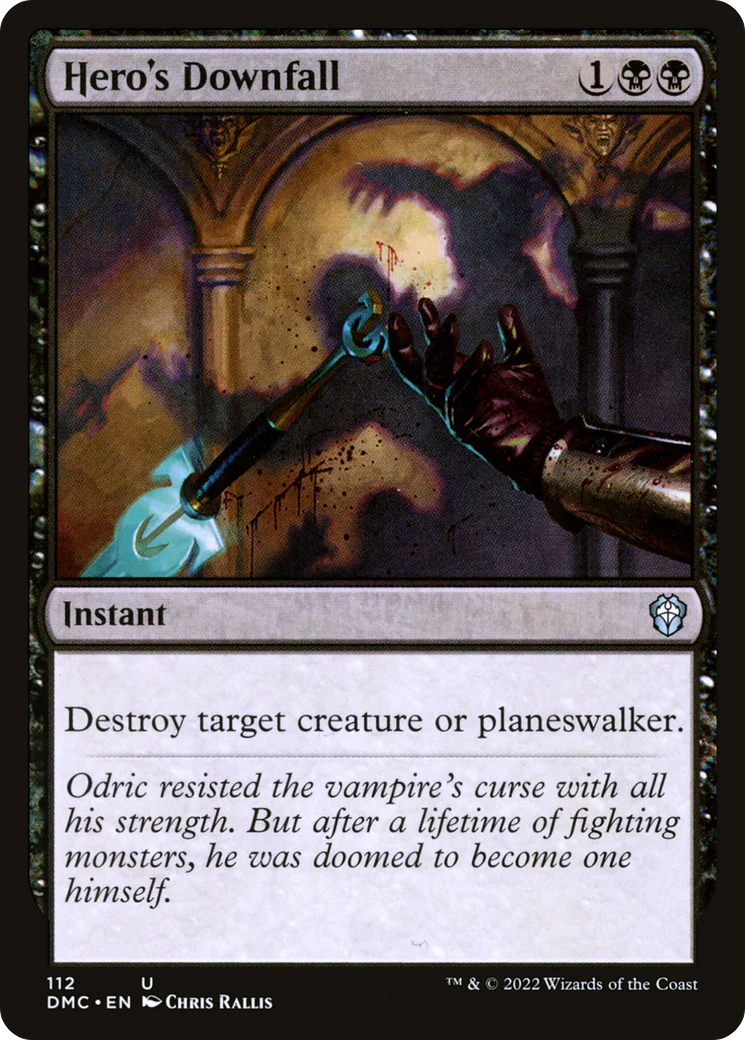 Hero's Downfall (DMC-112)  - Dominaria United Commander