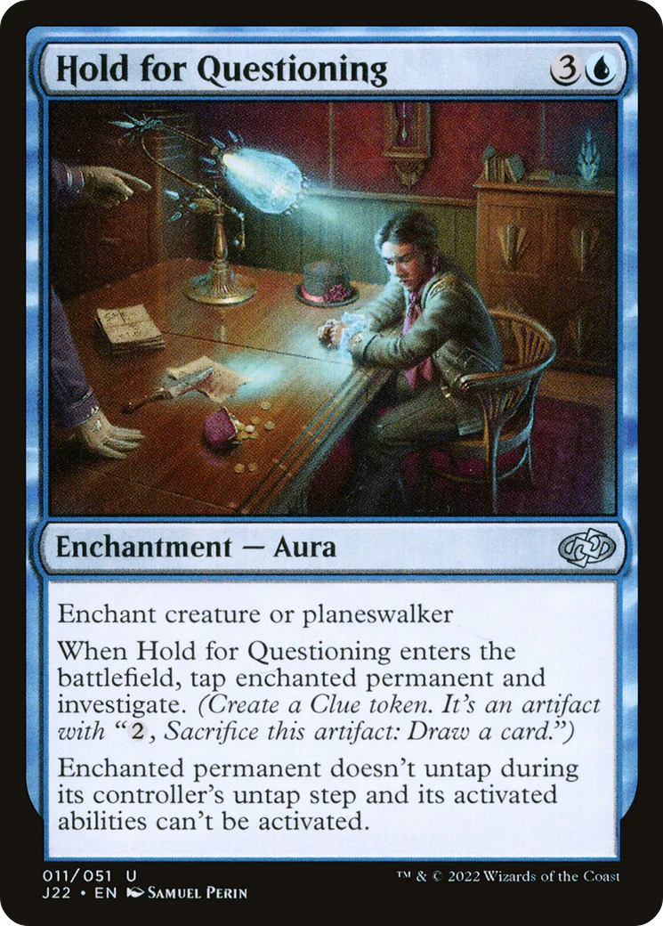 Hold for Questioning (J22-011)  - Jumpstart 2022