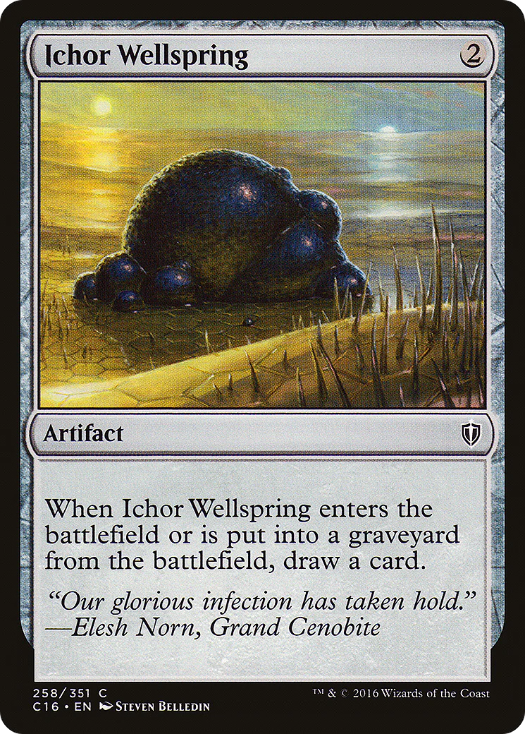 Ichor Wellspring (C16-258)  - Commander 2016