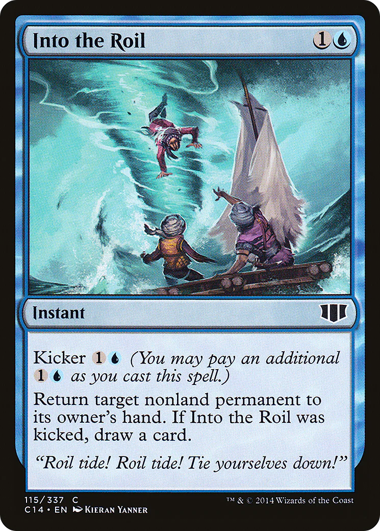 Into the Roil (C14-115)  - Commander 2014