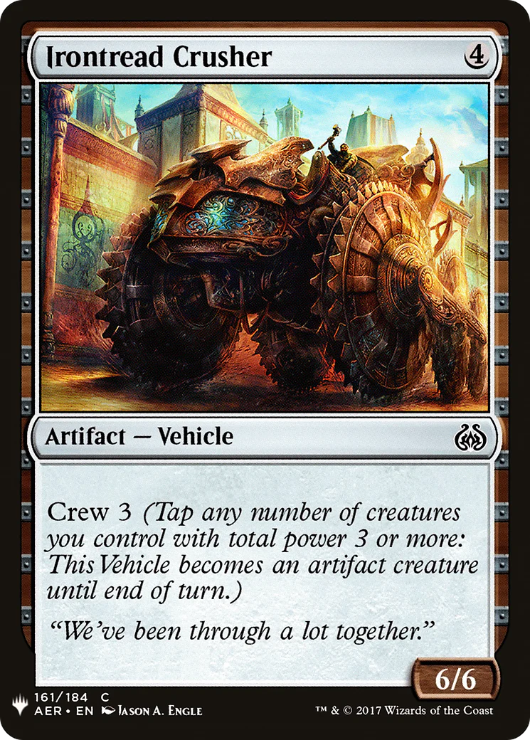Irontread Crusher (LIST-AER-161)  - The List