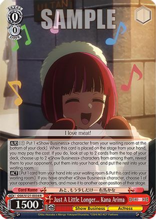 Just A Little Longer... Kana Arima (OSK/S121-E034 R) - [OSHI NO KO] Vol.2