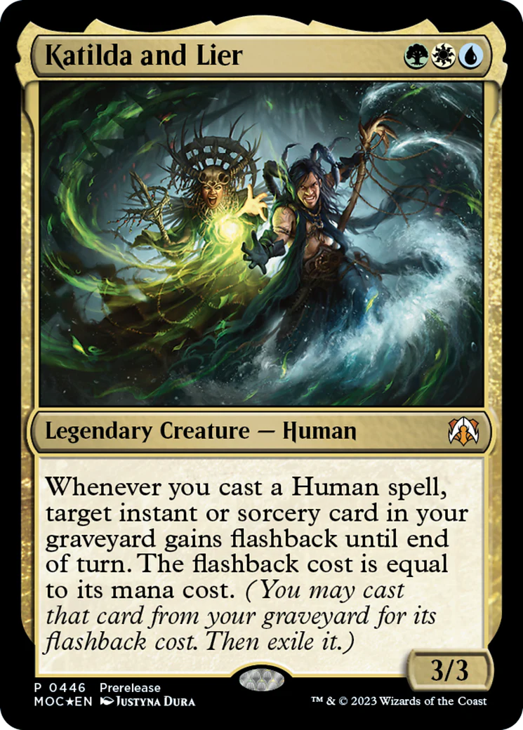 Katilda and Lier (PRE-446)  Foil - March of the Machine Commander
