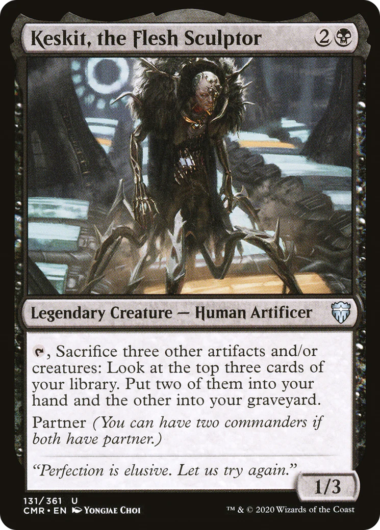 Keskit, the Flesh Sculptor (CMR-131)  - Commander Legends