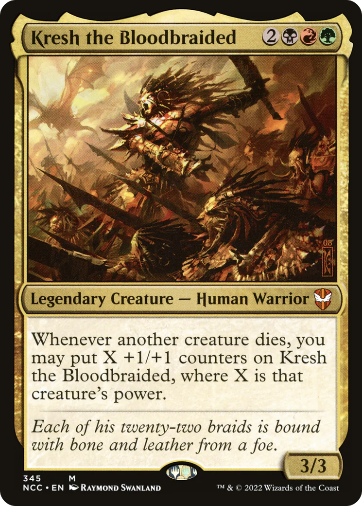 Kresh the Bloodbraided (NCC-345)  - New Capenna Commander