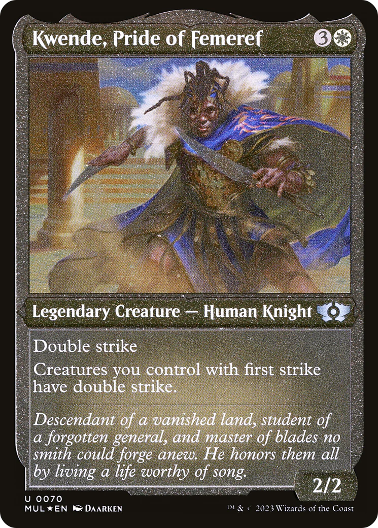 Kwende, Pride of Femeref (Foil Etched) (MUL-070)  Foil - Multiverse Legends