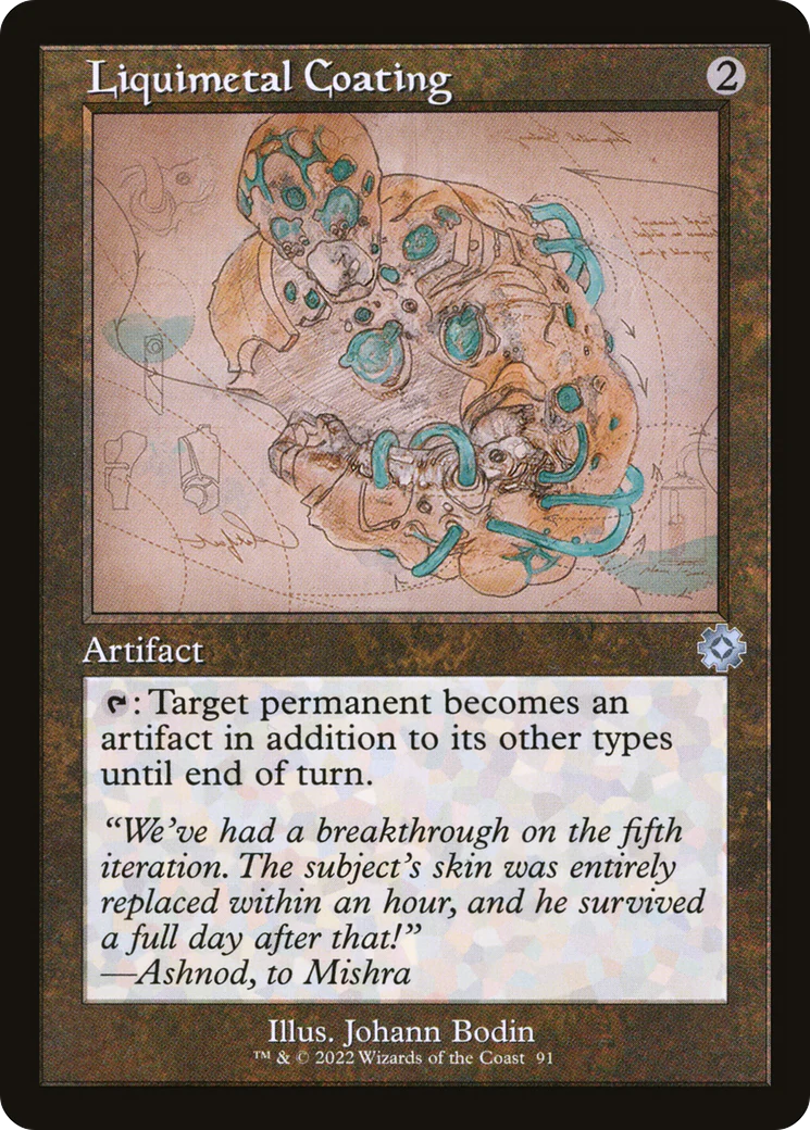 Liquimetal Coating (Schematic) (BRR-091)  Foil - The Brothers' War Retro Artifacts