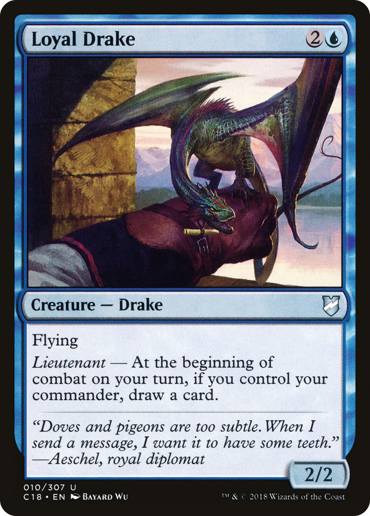 Loyal Drake (C18-010)  - Commander 2018