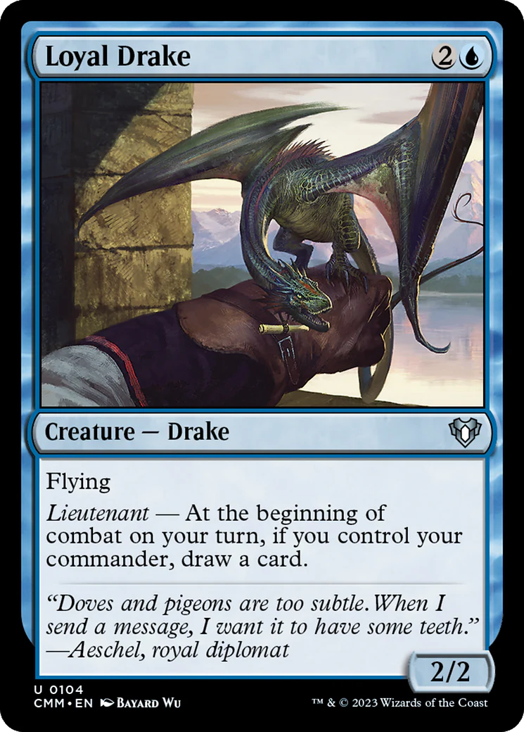 Loyal Drake (CMM-104) Foil - Commander Masters
