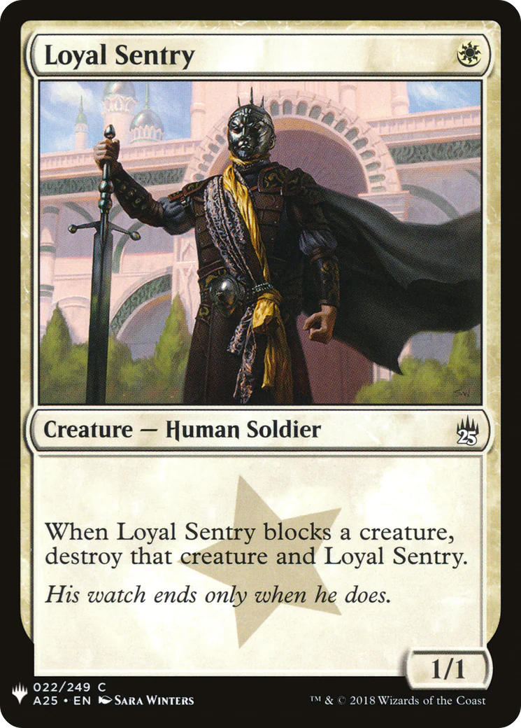 Loyal Sentry (LIST-022)  - The List