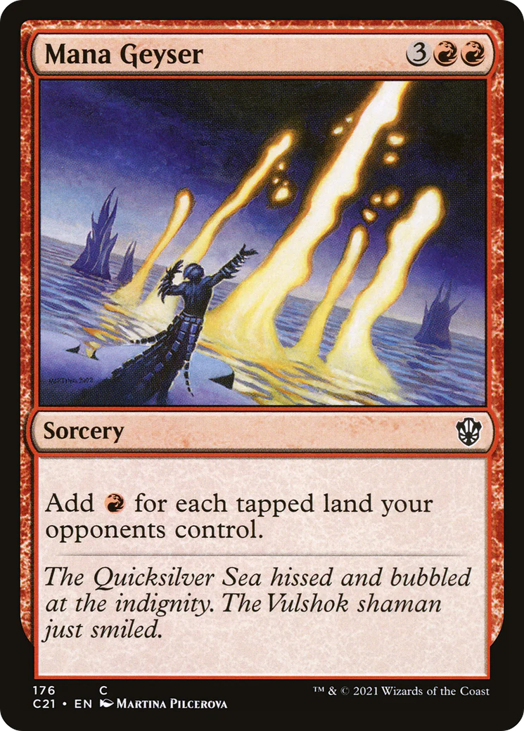 Mana Geyser (C21-176)  - Commander 2021