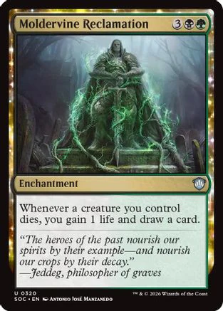Moldervine Reclamation (SOC-320)  - Commander: Secrets of Strixhaven