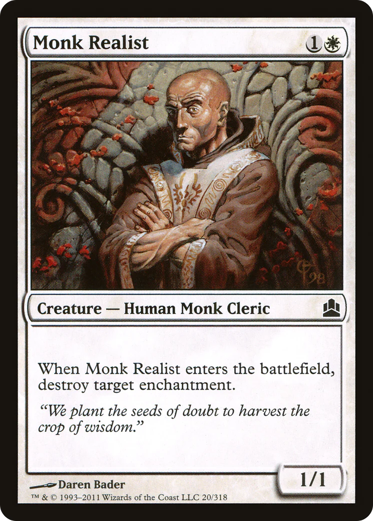 Monk Realist (CMD-020)  - Commander 2011