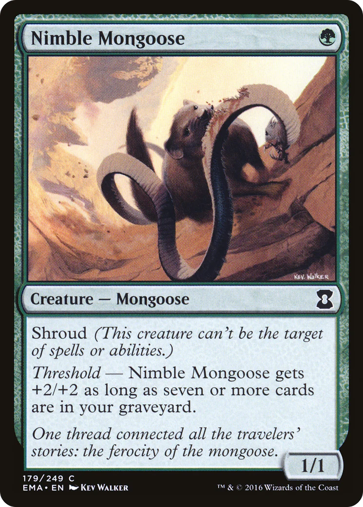 Nimble Mongoose (EMA-179)  Foil - Eternal Masters