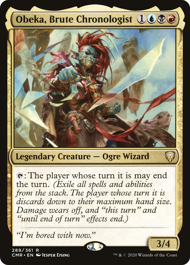 Obeka, Brute Chronologist (CMR-289)  - Commander Legends