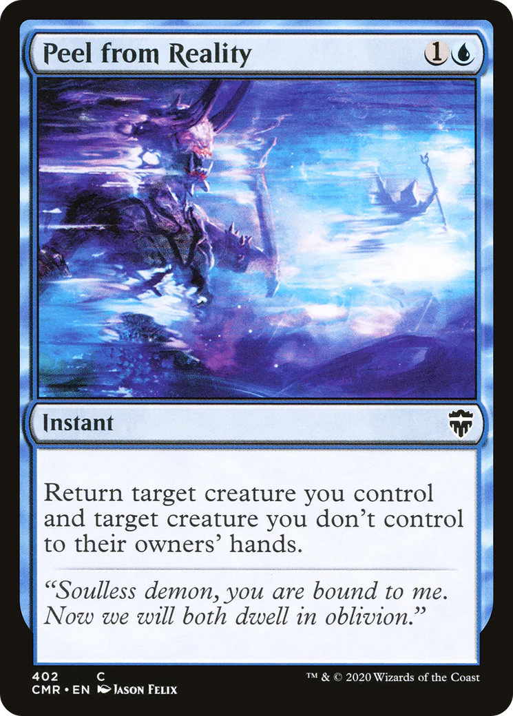 Peel from Reality (CMR-402)  - Commander Legends