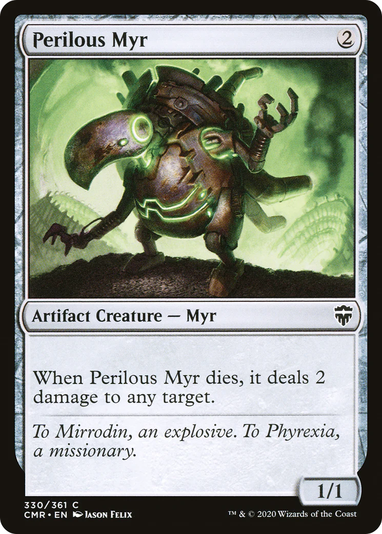 Perilous Myr (CMR-330)  - Commander Legends