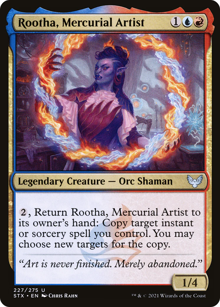 Rootha, Mercurial Artist (STX-227)  - Strixhaven: School of Mages