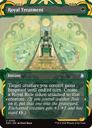 Royal Treatment (SOA-056)  Foil - Secrets of Strixhaven: Mystical Archive